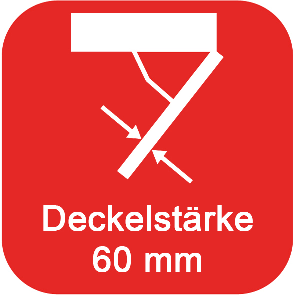 Deckelstärke 60mm