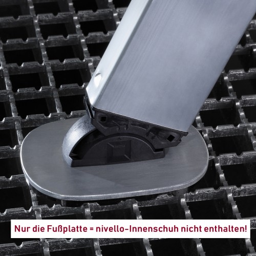 Günzburger nivello 2019 Fußplatte Gitterrost